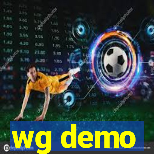 wg demo