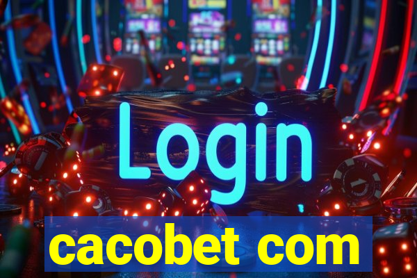 cacobet com