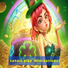 canais play internacional