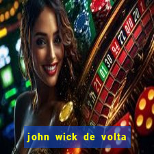 john wick de volta ao jogo download