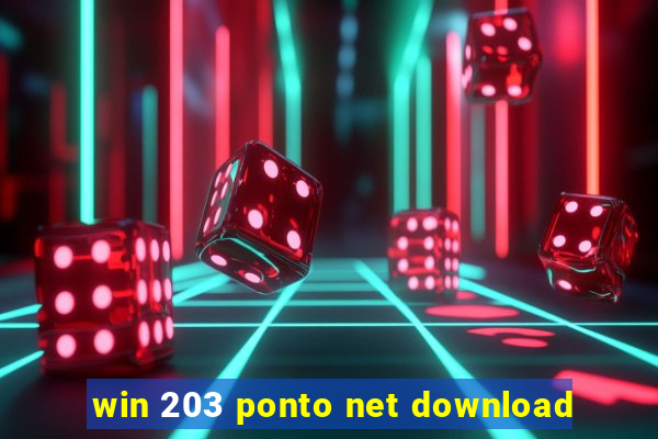 win 203 ponto net download