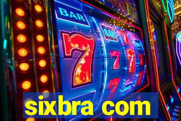 sixbra com