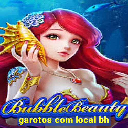 garotos com local bh