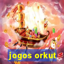 jogos orkut