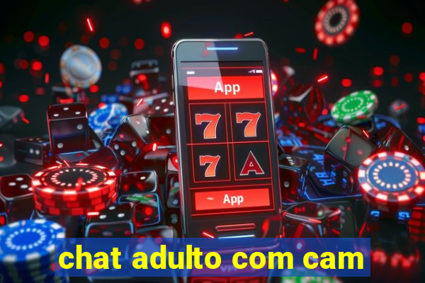 chat adulto com cam