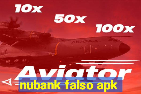 nubank falso apk