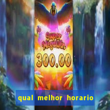 qual melhor horario para jogar big bass bonanza