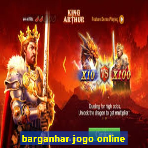 barganhar jogo online