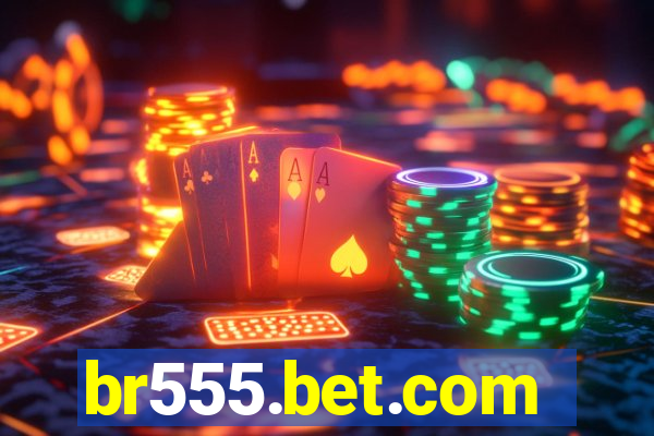 br555.bet.com