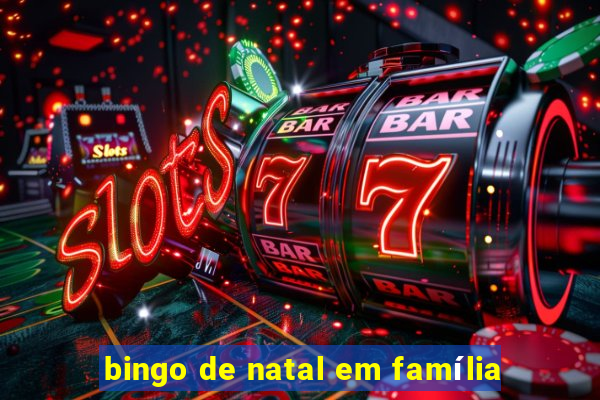 bingo de natal em família