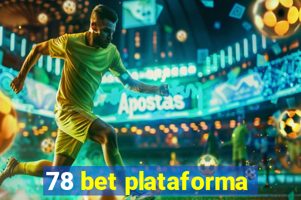 78 bet plataforma