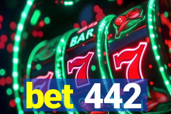 bet 442