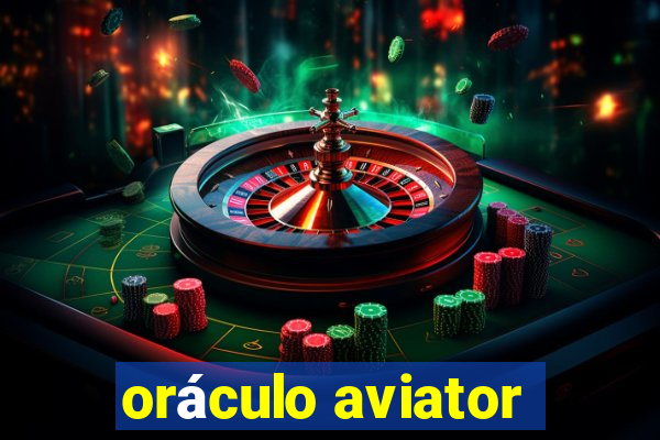 oráculo aviator