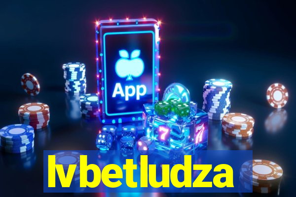 lvbetludza