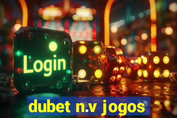 dubet n.v jogos