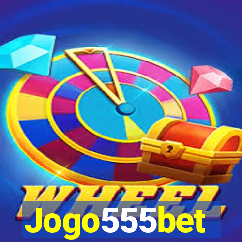 Jogo555bet