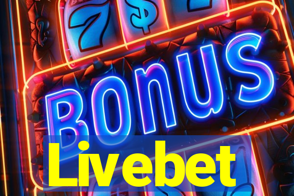 Livebet