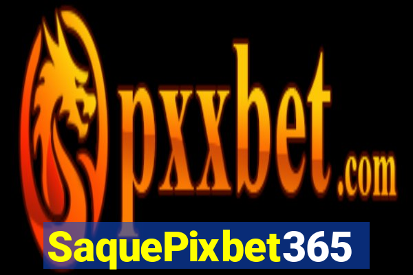 SaquePixbet365