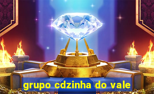 grupo cdzinha do vale