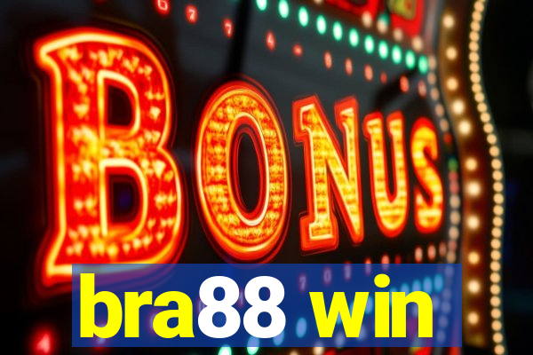 bra88 win