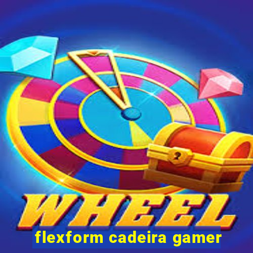 flexform cadeira gamer