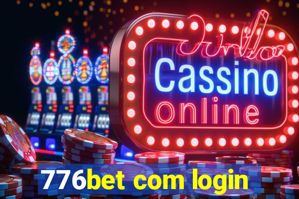 776bet com login