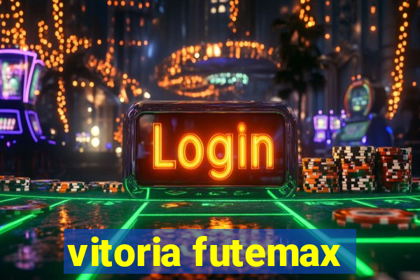 vitoria futemax