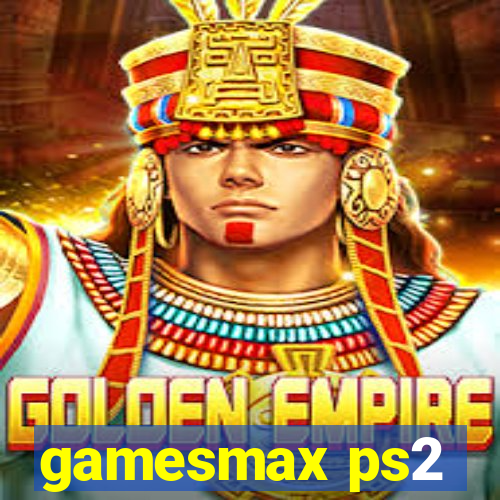 gamesmax ps2