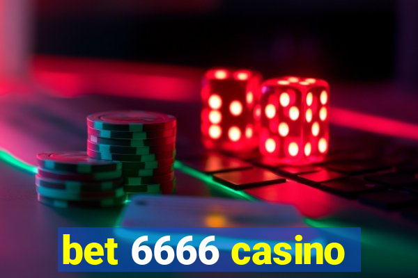 bet 6666 casino