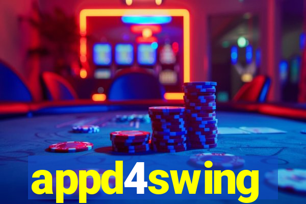 appd4swing