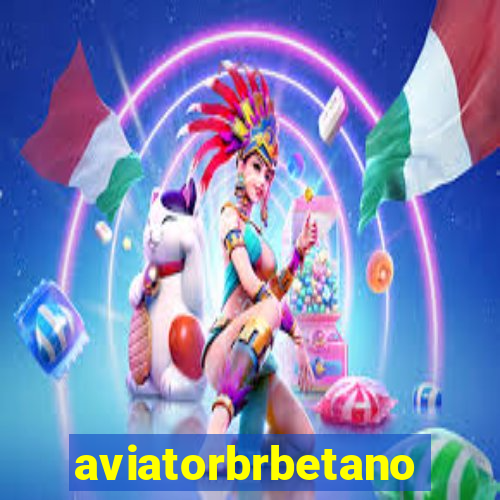 aviatorbrbetano