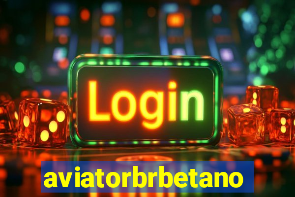 aviatorbrbetano