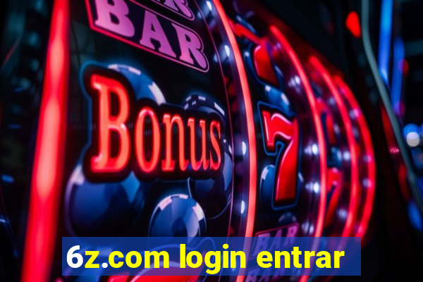 6z.com login entrar