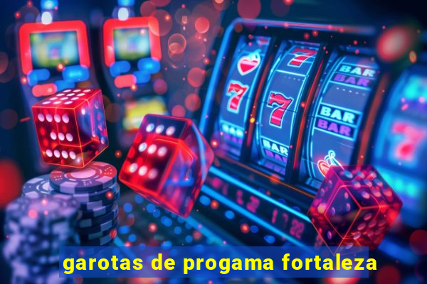 garotas de progama fortaleza