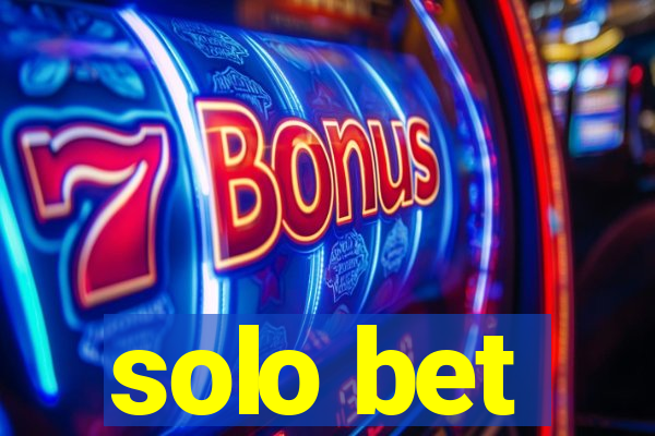 solo bet