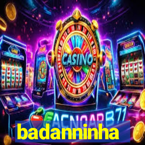 badanninha