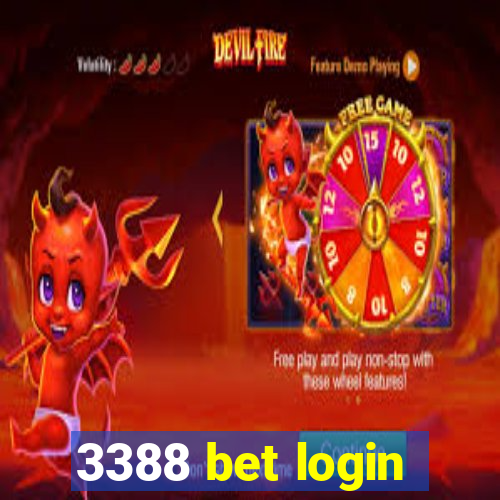 3388 bet login