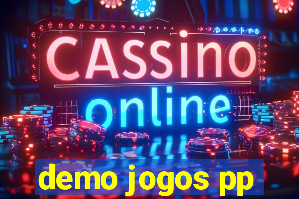 demo jogos pp