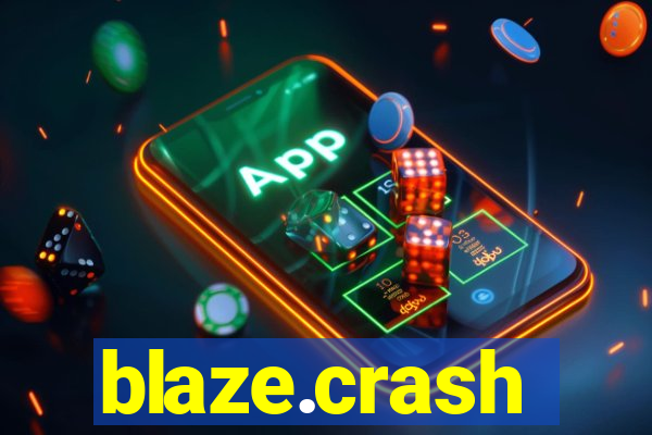 blaze.crash