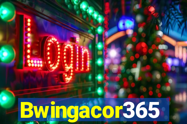 Bwingacor365