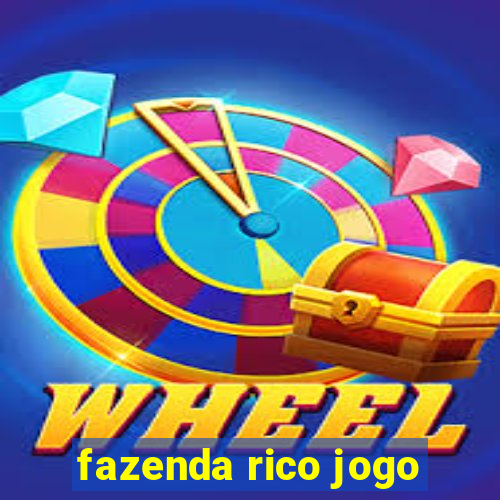 fazenda rico jogo