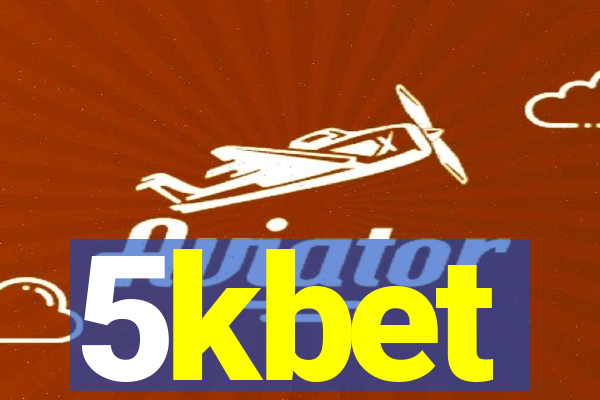 5kbet