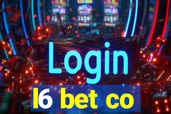 l6 bet co