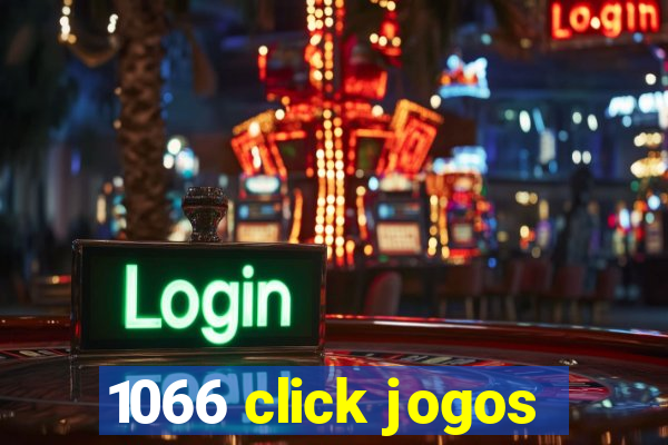 1066 click jogos