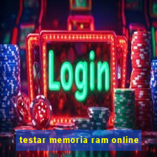 testar memoria ram online