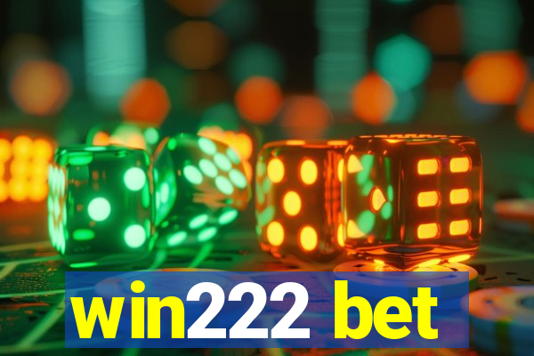 win222 bet