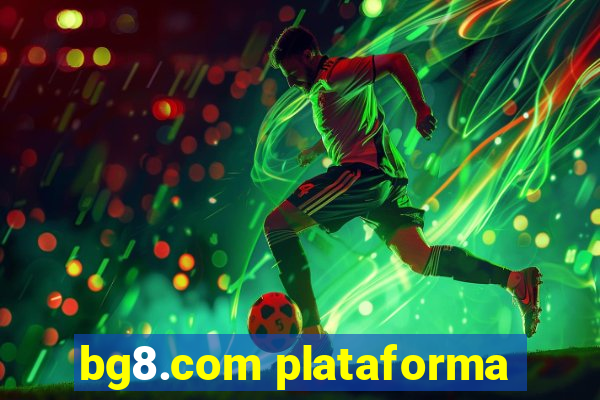 bg8.com plataforma