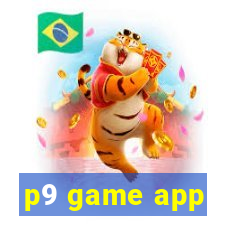 p9 game app