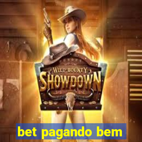 bet pagando bem