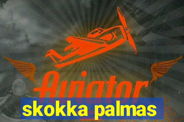 skokka palmas